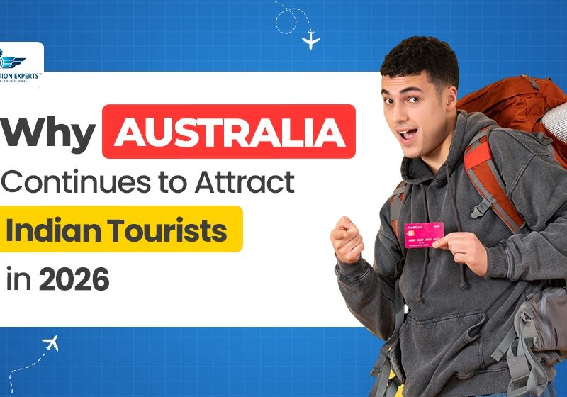 Why Australia Continues to Attract Indian Tourists in 2026