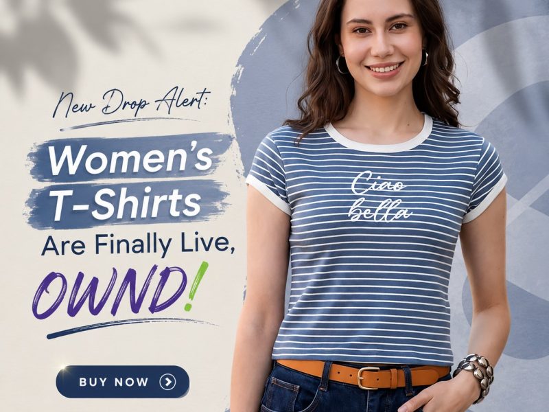Grab Women's T-Shirts Before This Big Sale Truly Ends, OWND!