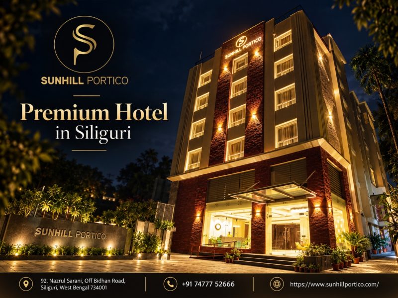 Best Hotels in Siliguri – Sunhill Portico