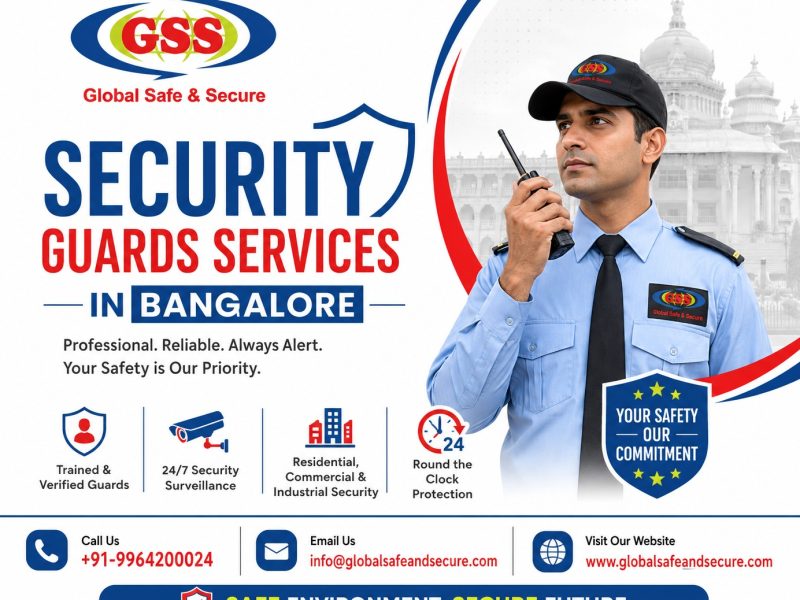 How to Find Reliable Security Guards Services in Bangalore?