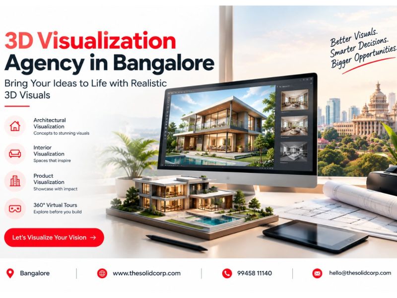 Looking for a 3D Visualization Agency in Bangalore?
