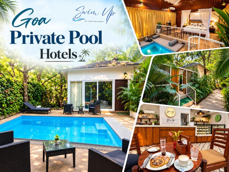 Goa Private Pool Hotels
