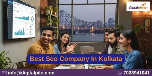 Digital Piloto Pvt. Ltd. – Best SEO Company in Kolkata for Growth & Online Success