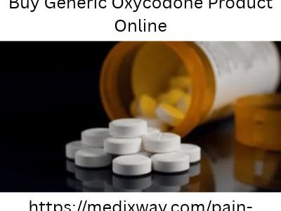 Buy Generic Oxycodone Product Online