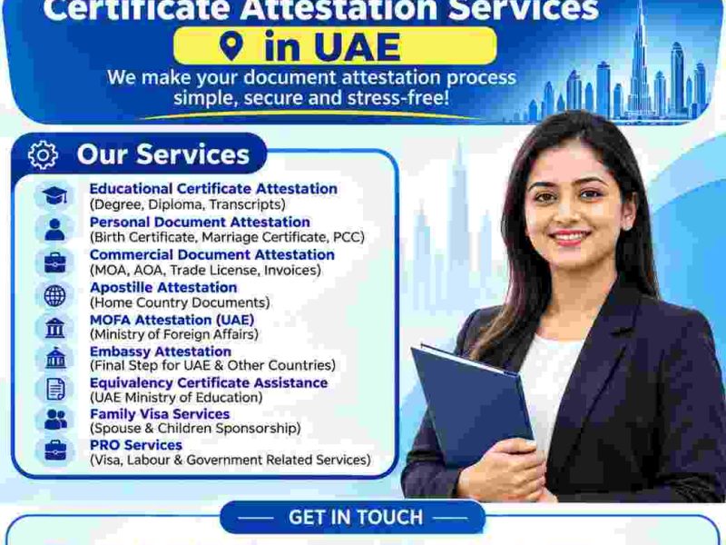 Certificate Attestation in UAE – Fast & Reliable Services