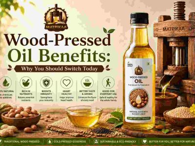 Choose Wood Pressed Oil for Traditional Everyday Cooking