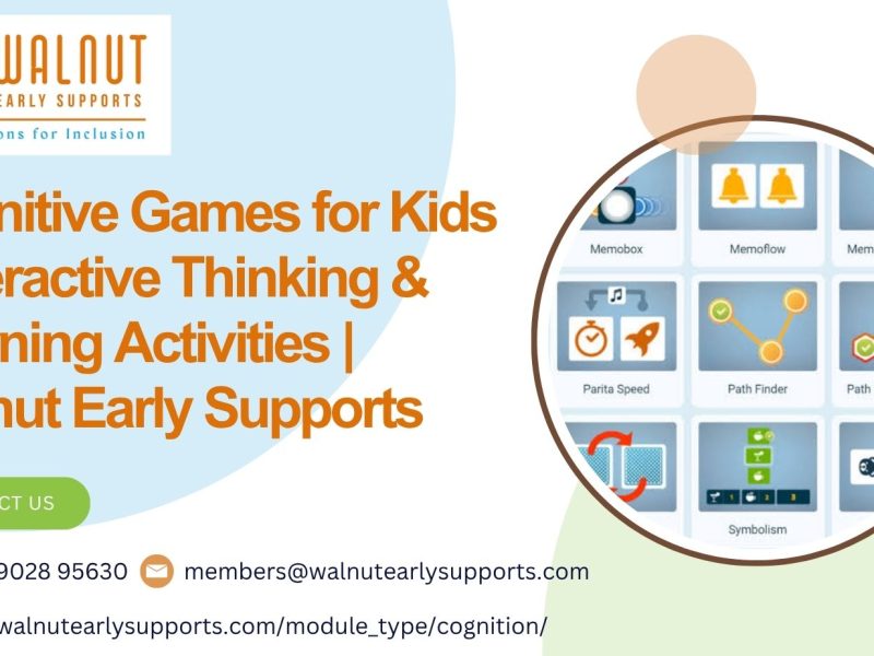 Cognitive Games for Kids | Interactive Thinking & Learning Activities | Walnut Early Supports