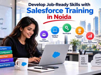 Salesforce Training in Noida - Practical Career Skills
