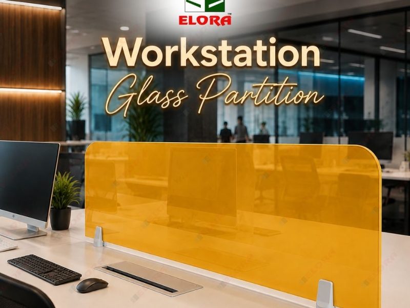 Workstation Glass Partition Supplier in India – Elora Board