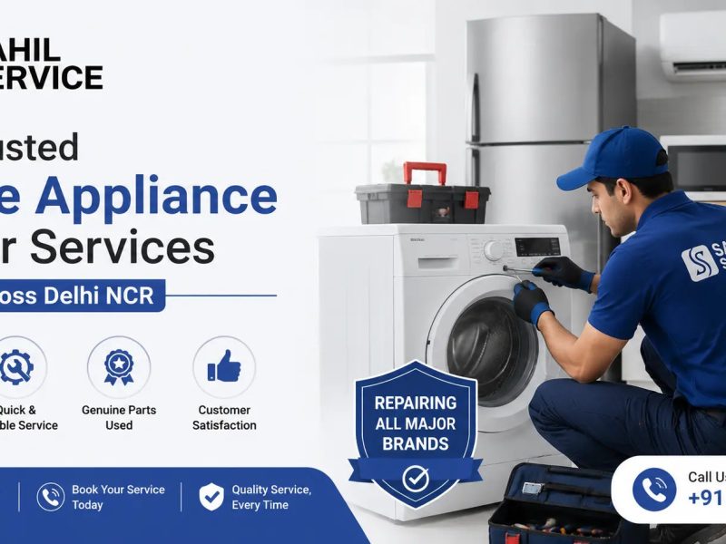 Sahil Service | Expert Home Appliance Repair Services in Delhi NCR