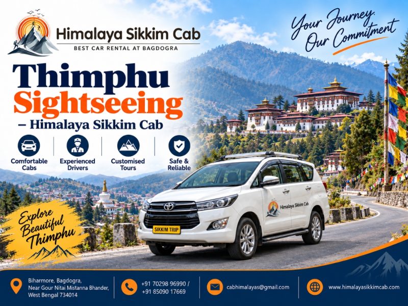 Thimphu Sightseeing – Himalaya Sikkim Cab