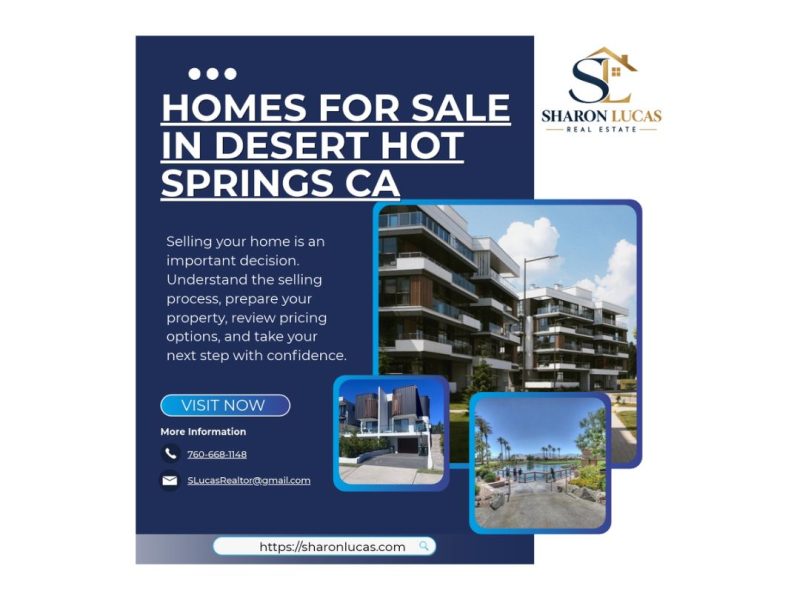 Homes For Sale in Desert Hot Springs CA – Sell Today