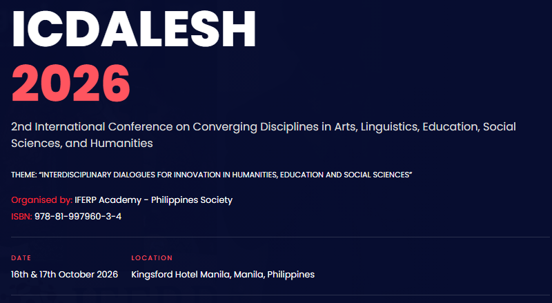 2nd International Conference on Converging Disciplines in Arts, Linguistics, Education, Social Sciences, and Humanities (ICDALESH)