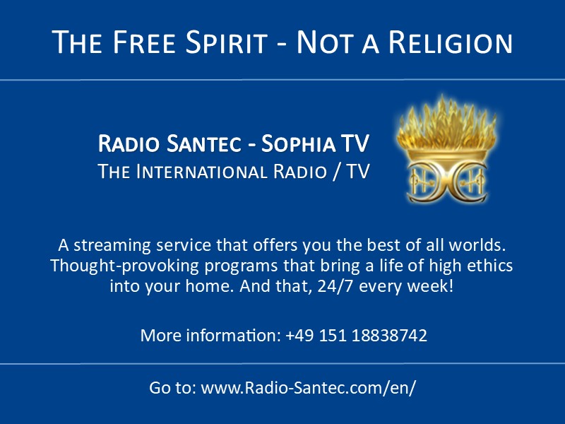 Welcome to the website of Radio Santec - Sophia TV - No religion Free Spirit