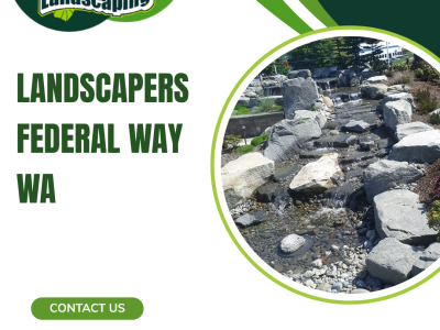 Landscapers in Federal Way, WA — E & B Landscaping