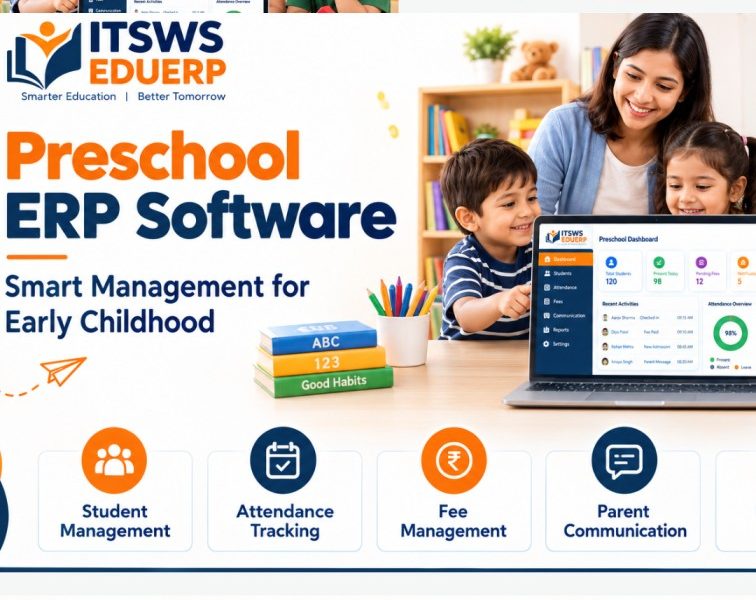Preschool ERP Software | Smart Management for Early Childhood