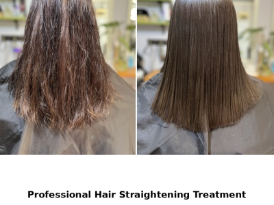 Professional Hair Straightening Services for Smooth Hair