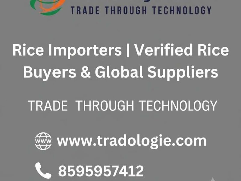 Rice Importers | Verified Rice Buyers & Global Suppliers