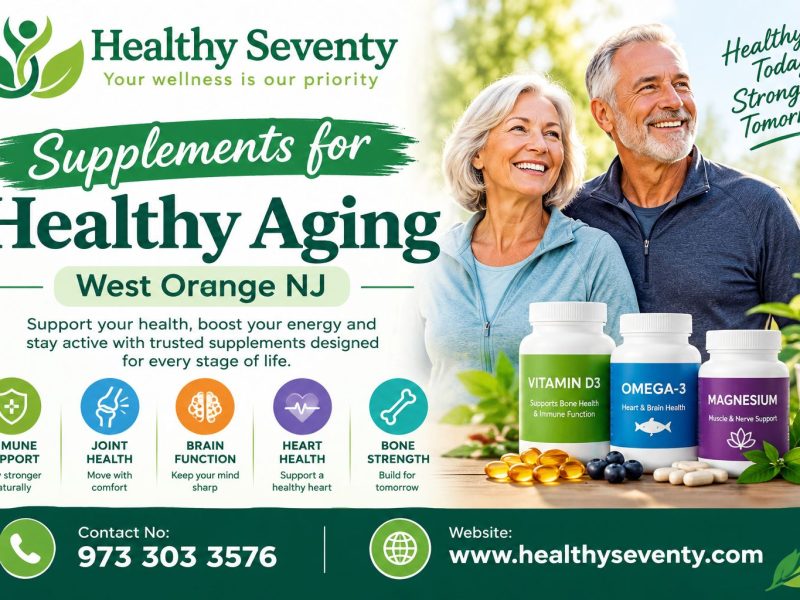 Supplements for healthy aging West Orange NJ