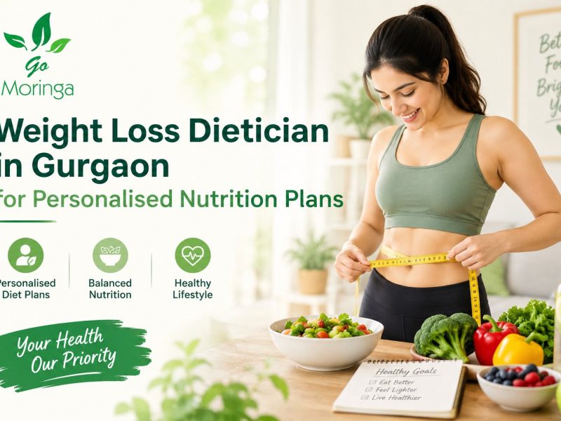 Weight Loss Dietician in Gurgaon for Personalised Nutrition Plans Go Moringa
