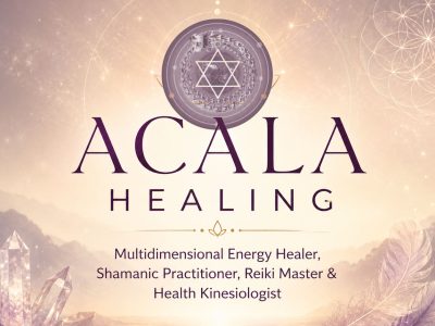 Acala Healing - Multidimensional Galactic Energy Healer, Shaman, Reiki Master, Sirian, Mintakan, Lyran Starseed, Lightbody Upgrades, Health Kinesiologist