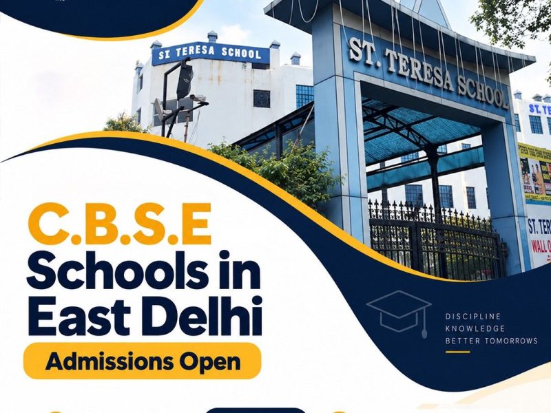C.B.S.E. Schools in East Delhi for Quality Education