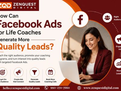 How Can Facebook Ads for Life Coaches Generate More Quality Leads?