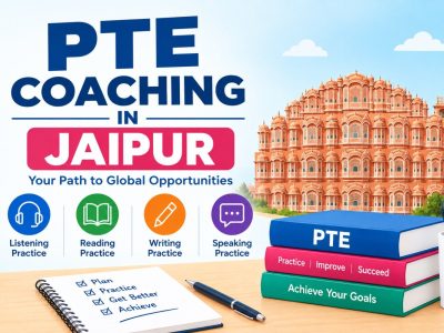 Which Is the Best PTE Coaching in Jaipur
