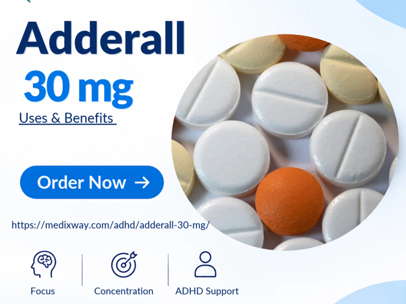 Generic Adderall 30 mg Prescription: Uses & Benefits