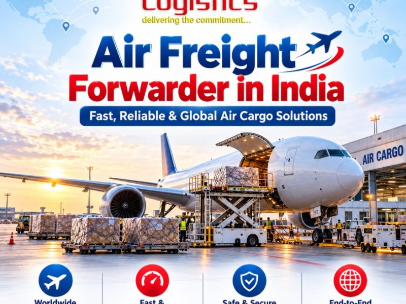 Air Freight Forwarder in India for Faster Cargo Movement