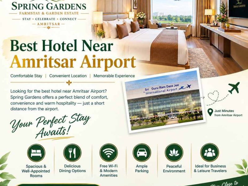 Hotel Near Amritsar Airport – Spring Gardens & Farmstay