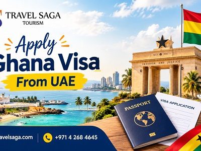 Prepare Your Travel Plans with Ghana Visa From UAE Assistance