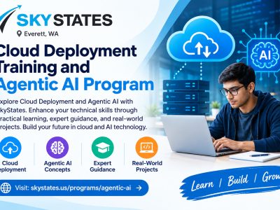 Cloud Deployment Training and Agentic AI Program at SkyStates