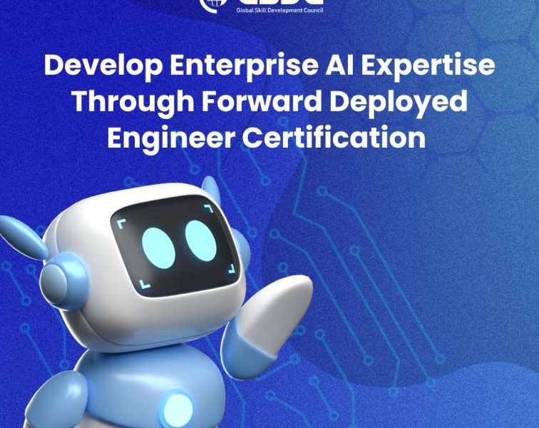 Develop Enterprise AI Expertise Through Forward Deployed Engineer Certification