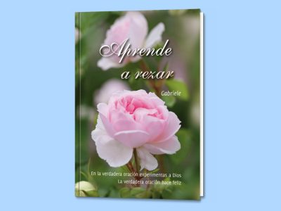 eBook Aprende a rezar ¿Por qué no recibo respuesta a mi oración?