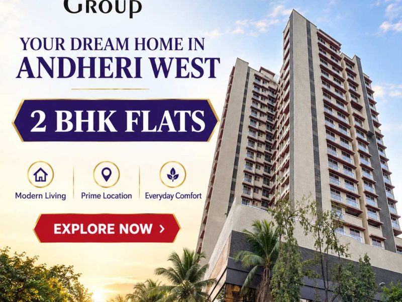 2 BHK Flat in Andheri West, Mumbai – Lashkaria Group