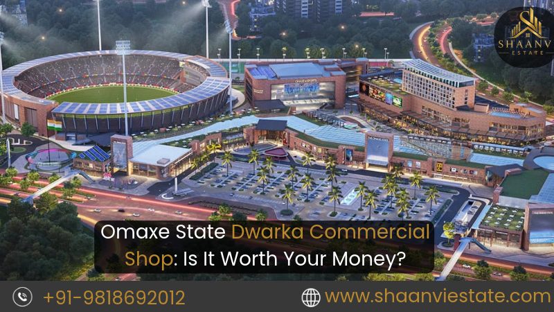 Omaxe State Dwarka Commercial Shop: Is It Worth Your Money