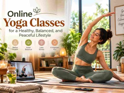Online Yoga Classes for a Healthy, Balanced, and Peaceful Lifestyle