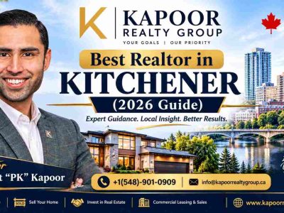 Best Realtor in Kitchener, Ontario – Pankit “PK” Kapoor KWC Real Estate Guide