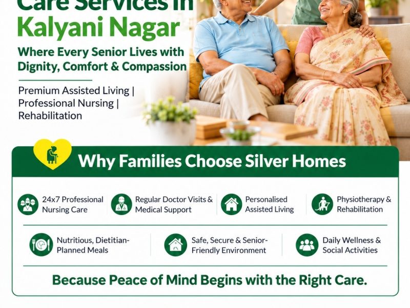 Senior Citizen Care Services In Kalyani Nagar - ONP Silver Homes