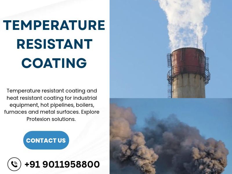 Temperature Resistant Coating | Heat Resistant Coating