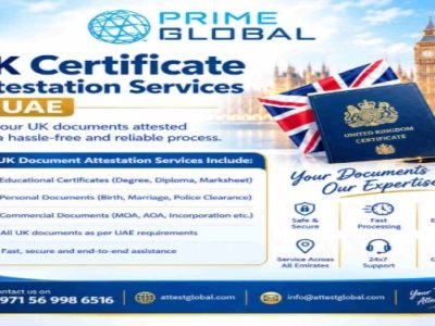 UK Certificate Attestation Process, Cost and Timeline in UAE