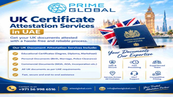 UK Certificate Attestation Process, Cost and Timeline in UAE