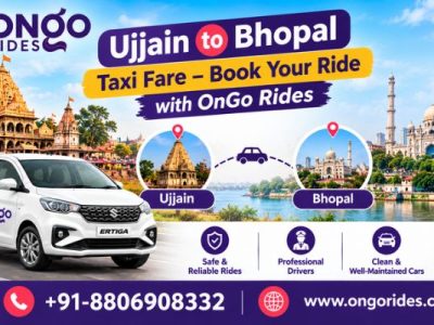 Book Ujjain to Bhopal Taxi Online with Ongo Rides