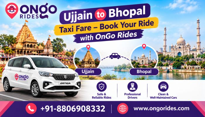 Book Ujjain to Bhopal Taxi Online with Ongo Rides