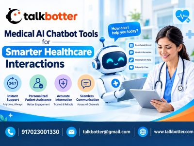 Medical AI Chatbot Tools for Smarter Healthcare Interactions
