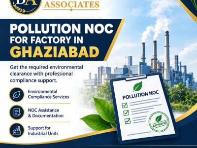 Get Pollution NOC for Factory in Ghaziabad with Proper Guidance