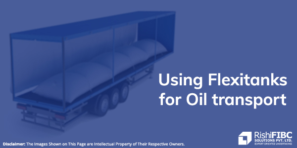 Food-Grade Flexitank for Oil Shipping | Fluid Flexitanks