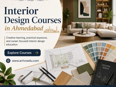 Interior Design Courses in Ahmedabad - Arrivo Edu Pvt Ltd