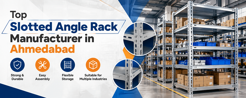 Top Slotted Angle Rack Manufacturer in Ahmedabad